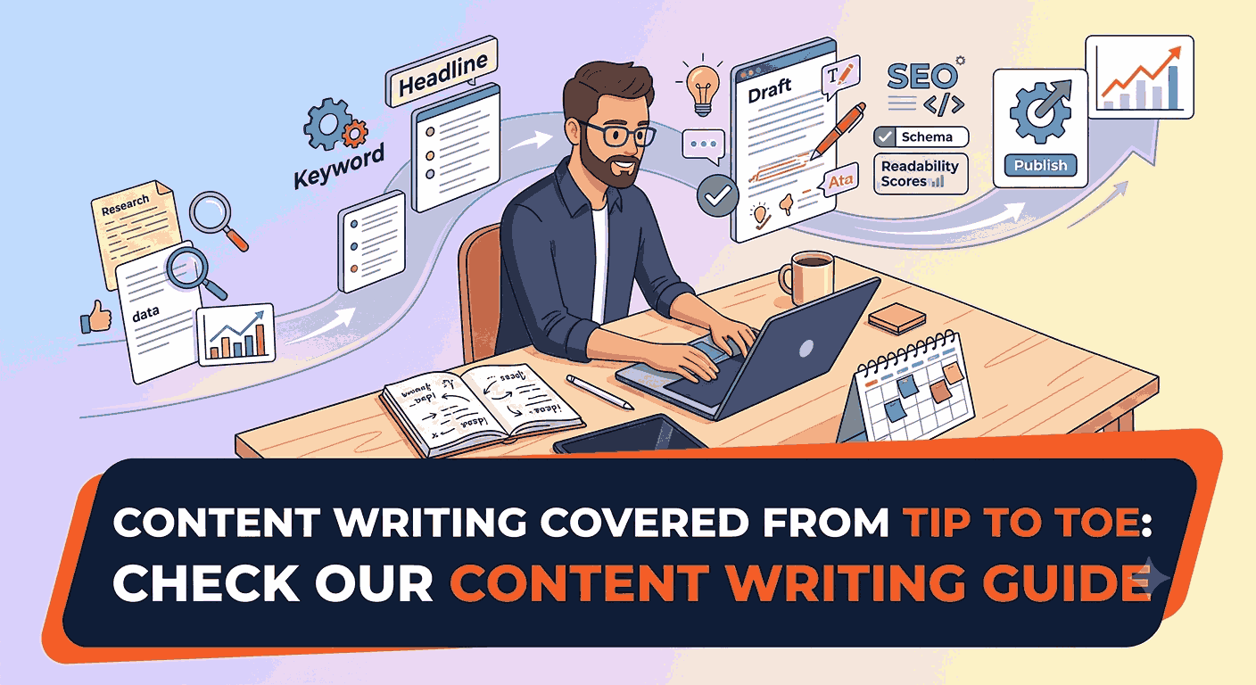 Content writing covered from tip to toe: Check our content writing guide
